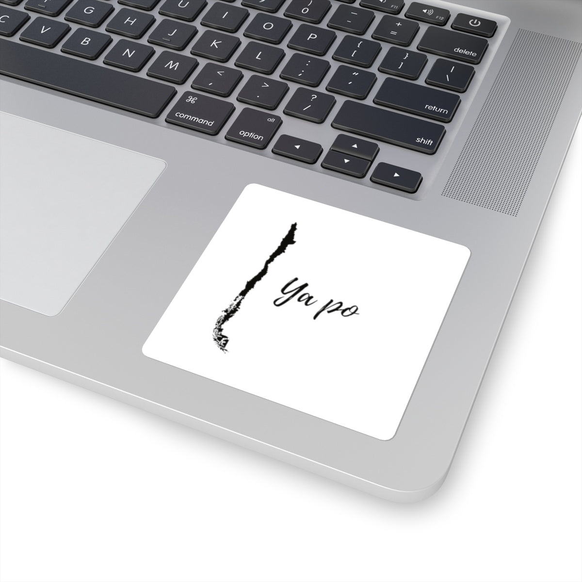 Laptop Stickers Vinyl "Ya po" Chilean Funny Saying
