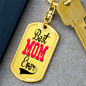 Gift For Mom Personalized Dog Tag Keychain "Best Mom Ever"