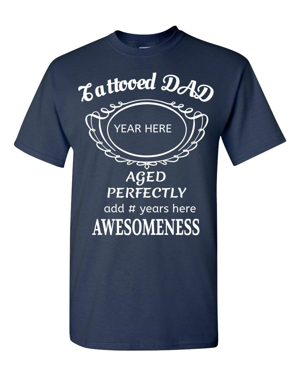 Tattooed Dad Shirts. Custom Men Shirt - Personalize Men T-Shirt