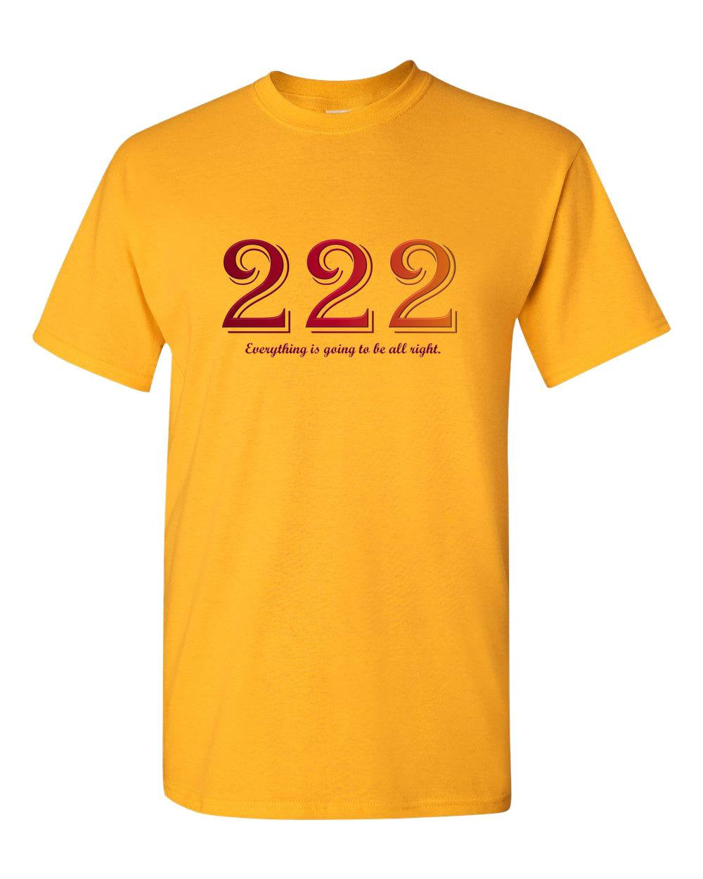 Angel 222 Everything is going to be all right - Adult Unisex T-Shirt