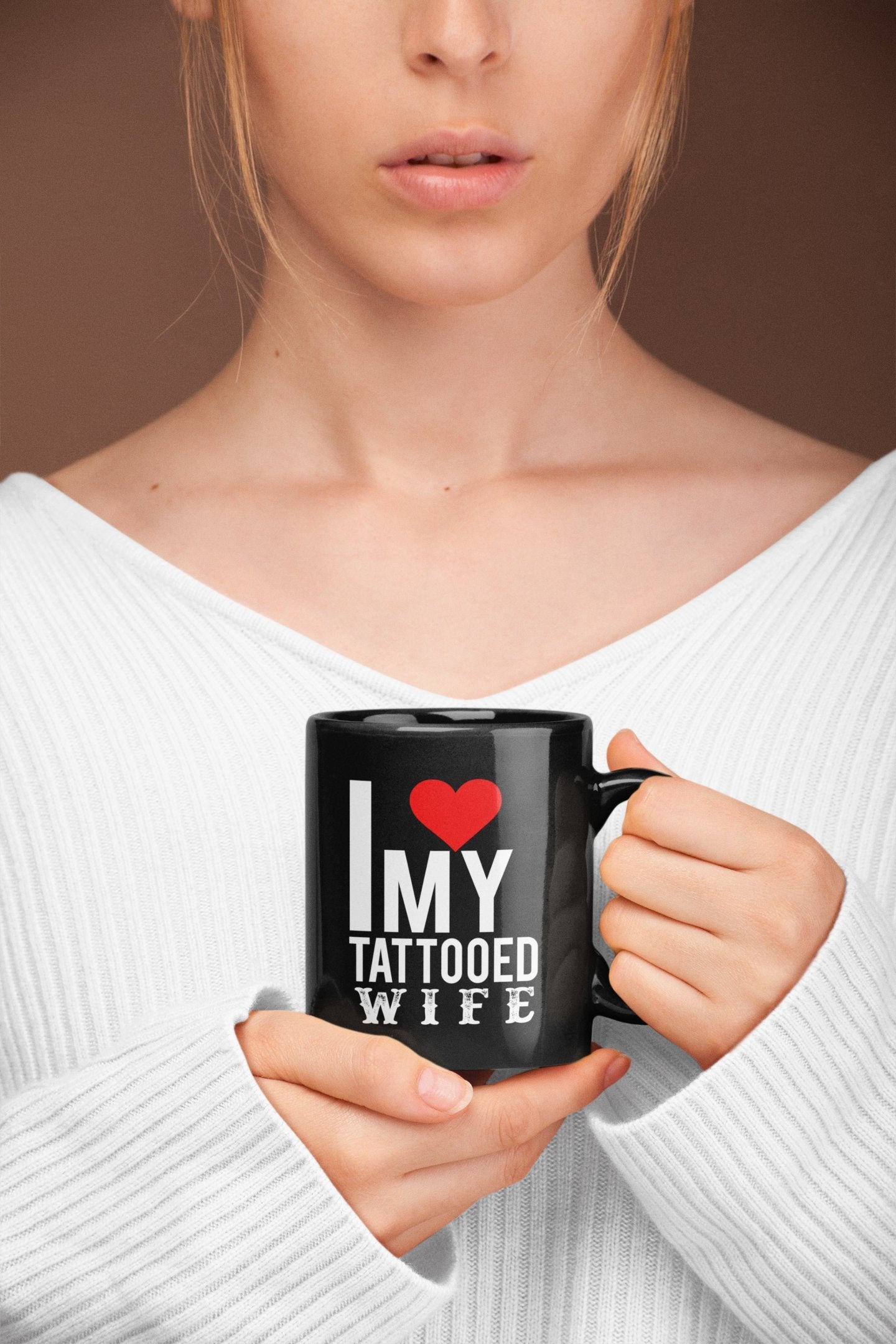 I Love My Tattooed Wife - Coffee Mug - Black Sublimated Only