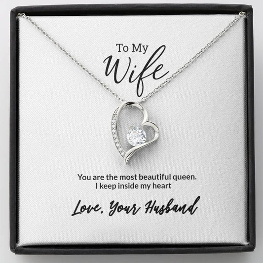 Forever Love Necklace To my Wife You Are the Most Beautiful Queen