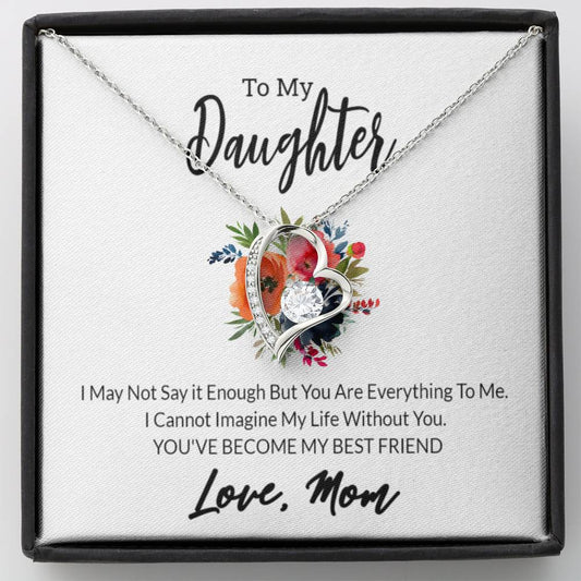 Mom And Daughter Gift  To my Daughter Forever Love Necklace