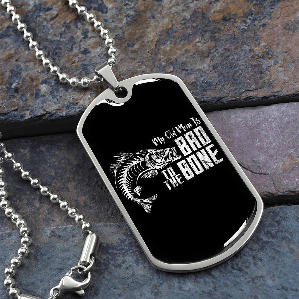Luxury Military Necklace Gift For Dad "Bad to the bone"