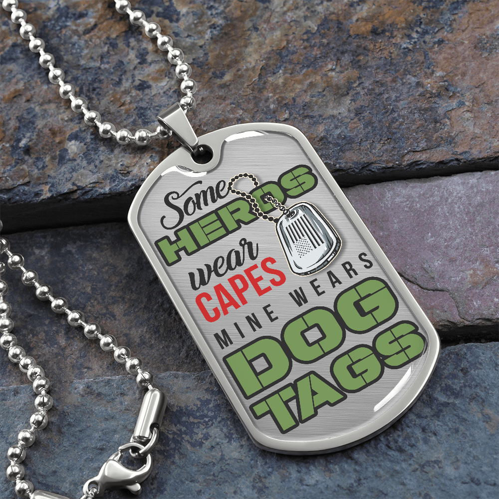 Gift For Dad Luxury Military Necklace "Some Heroes"