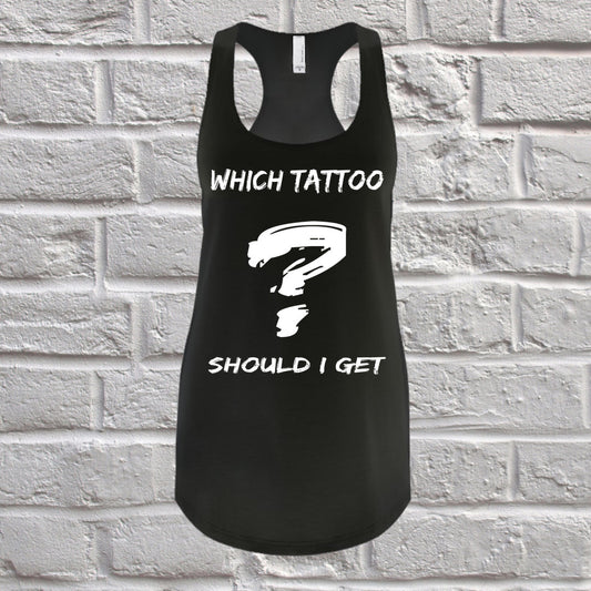 Which Tattoo Should I Get Black Tank Top Tattoo Enthusiast