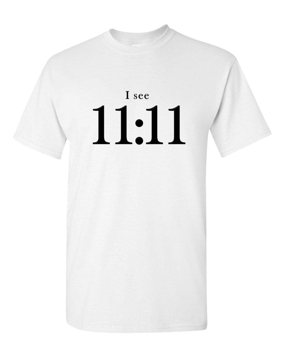 Angel Numbers - I see 11:11 - Adult Unisex T-Shirt