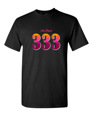 Angel Numbers - No Fear 333 - Adult Unisex T-Shirt