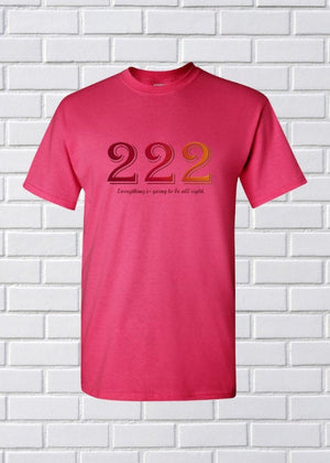 Angel Numbers - 222 Everything is going to be all right - Adult Unisex T-Shirt