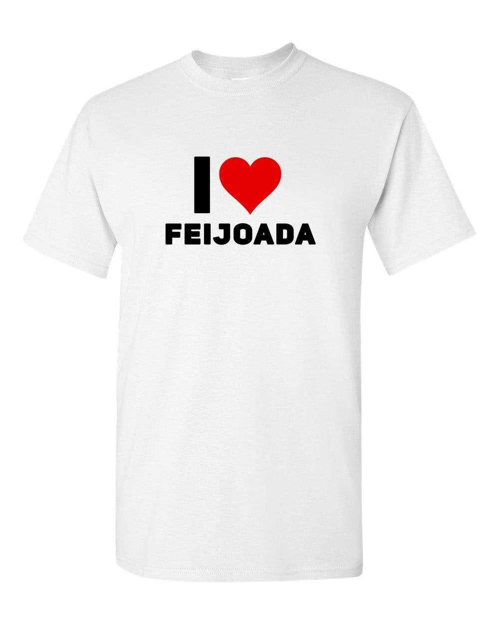 Brazil T-Shirt "I LOVE FEIJOADA" Brazilian Funny T-shirt Gift Brazilian shirt - Brazil gift t-shirt