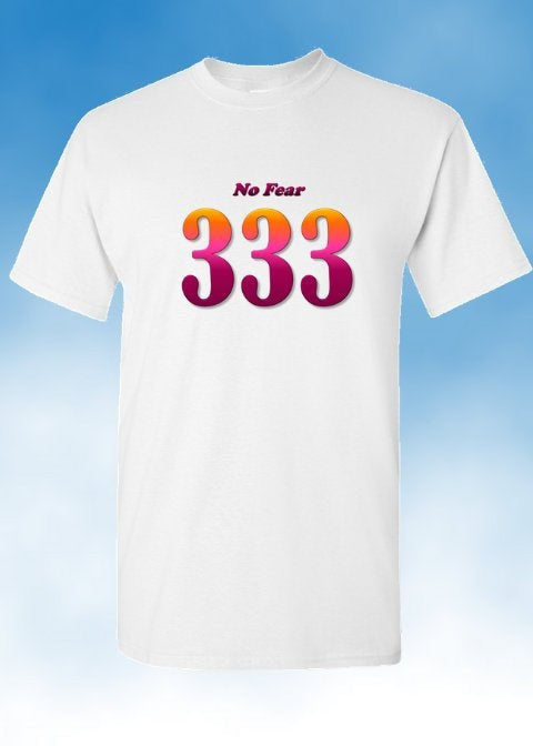 Angel Numbers - No Fear 333 - Adult Unisex T-Shirt