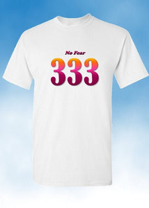 Angel Numbers - No Fear 333 - Adult Unisex T-Shirt
