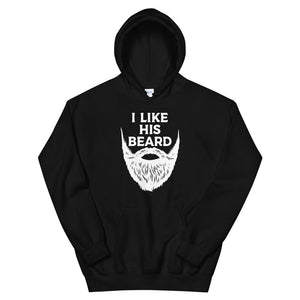 I Like His Beard Matching Compliments Husband Beard Man Gift Unisex Hoodie
