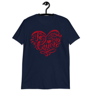 Amor Dia de los Enamorados, Corazon Te Quiero Love You in Spanish Valentine's Day Gifts Unisex T-Shirt