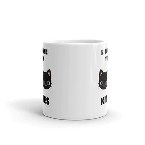 Show me your Kitties Coffee Mug