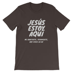JESUS ESTOY AQUI Short-Sleeve Unisex T-Shirt