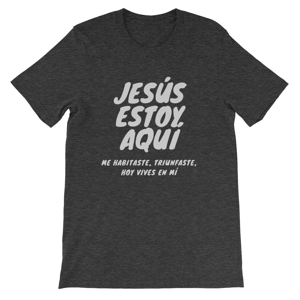 JESUS ESTOY AQUI Short-Sleeve Unisex T-Shirt