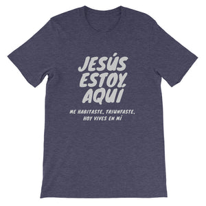 JESUS ESTOY AQUI Short-Sleeve Unisex T-Shirt