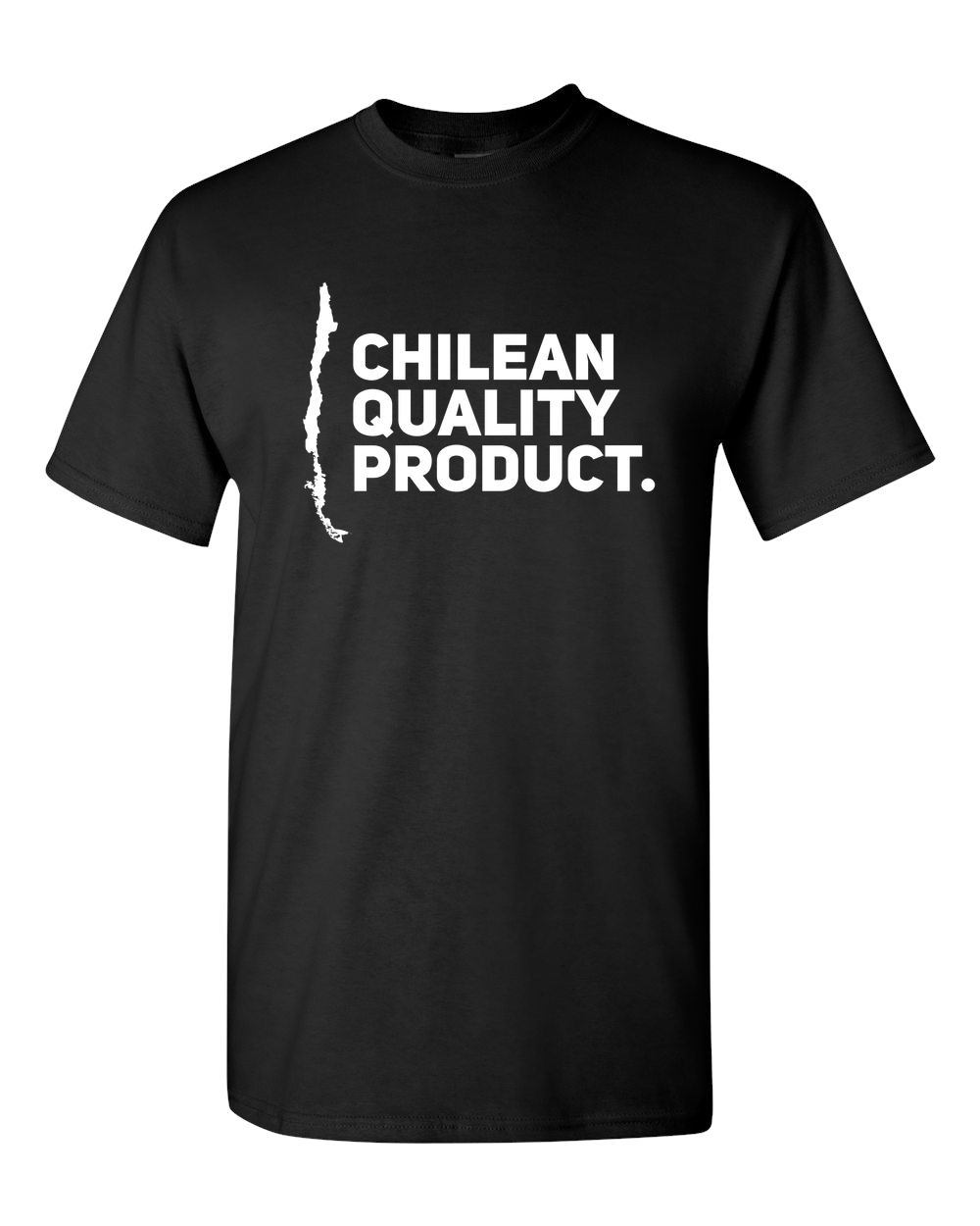 Chile Adult Unisex T-Shirt Chilean Funny Shirt "CHILEAN QUALITY PRODUCT"