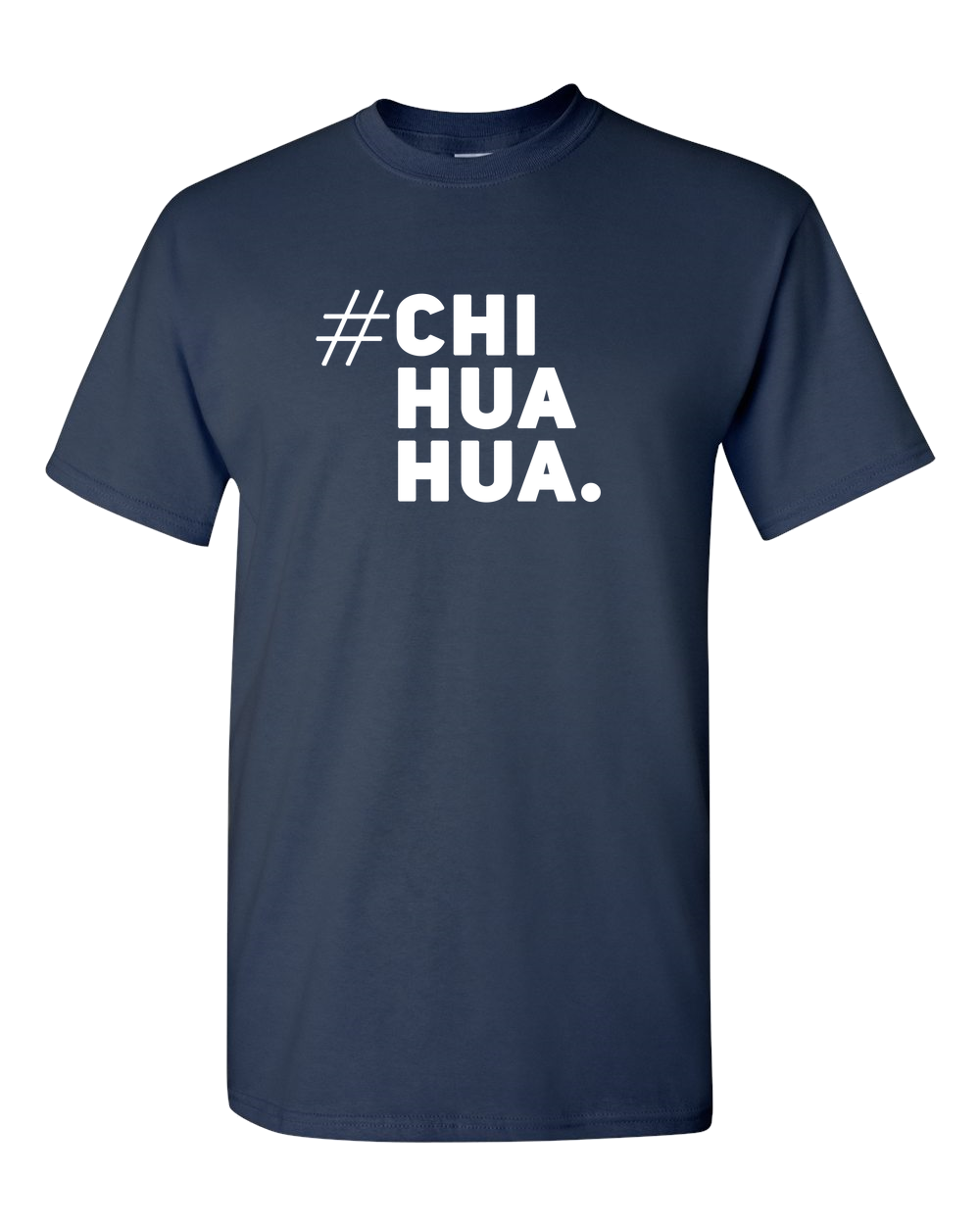 Chihuahua Adult Unisex Funny T-Shirt