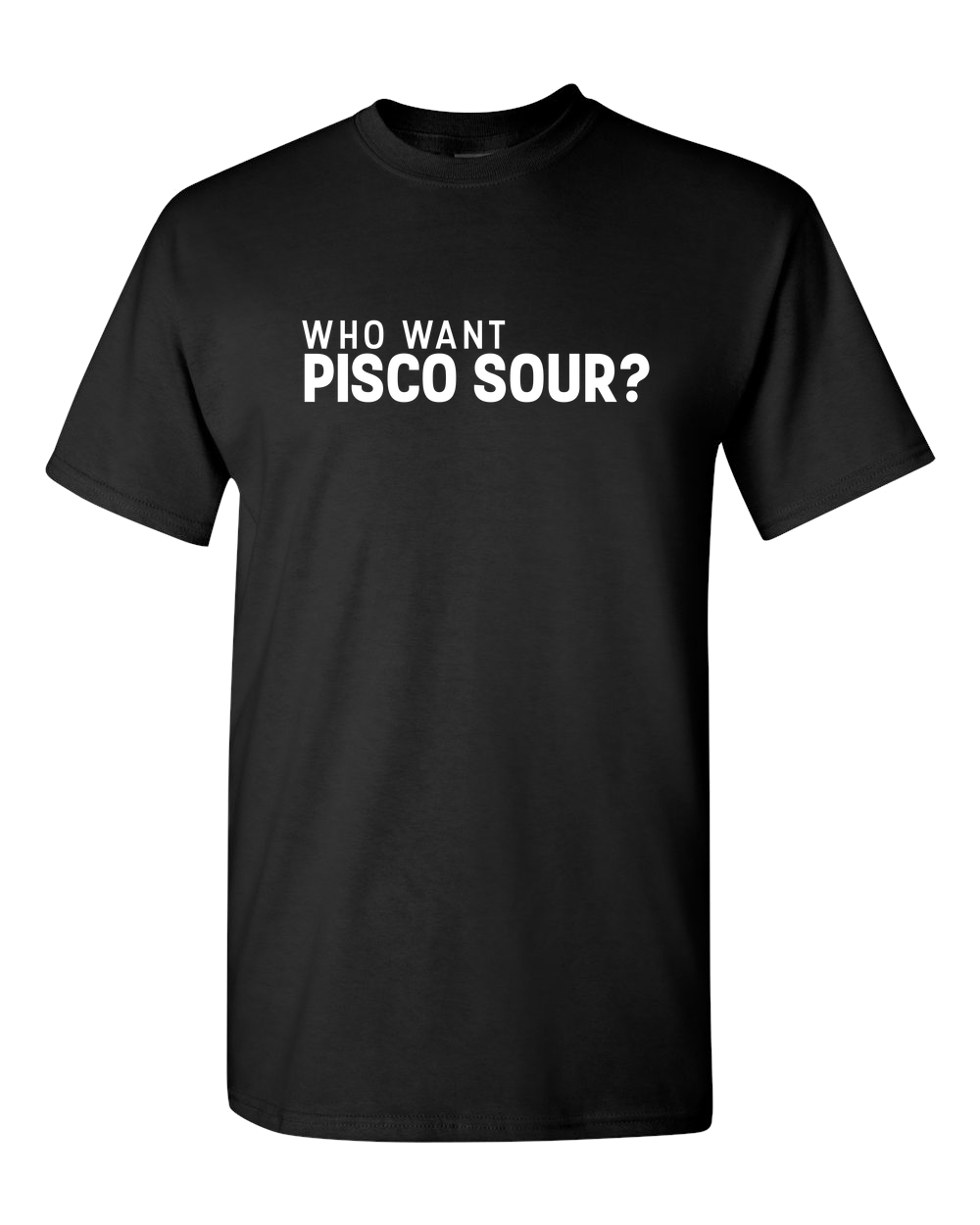 Pisco Sour Adult Unisex Funny T-Shirt