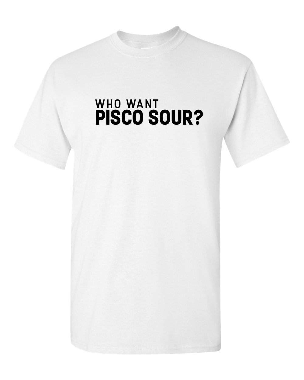 Pisco Sour Adult Unisex Funny T-Shirt