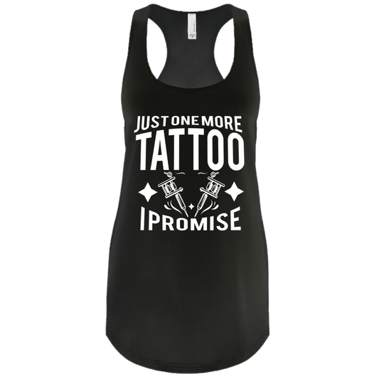 One More Tattoo I Promise tank black