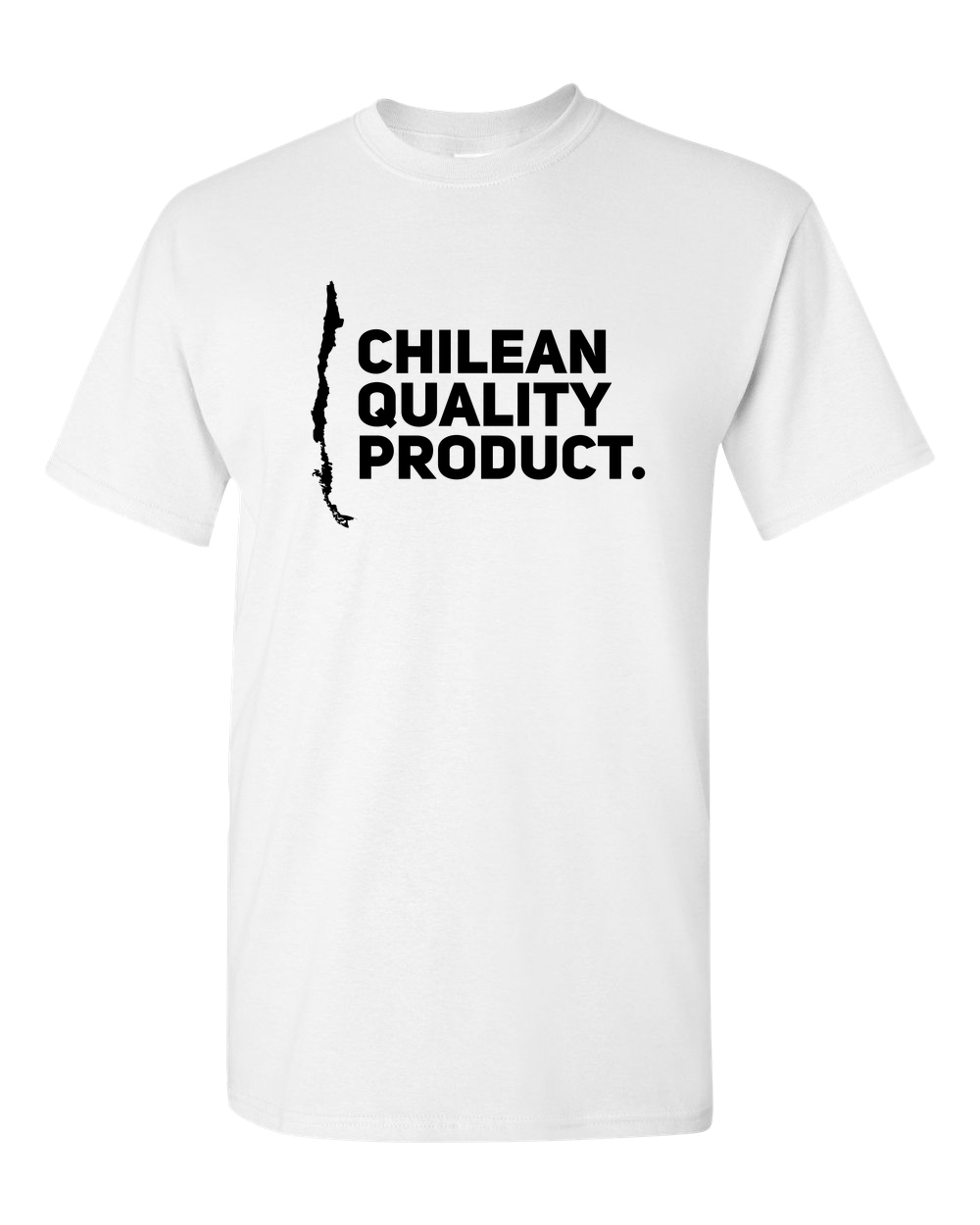 Chile Adult Unisex T-Shirt Chilean Funny Shirt "CHILEAN QUALITY PRODUCT"