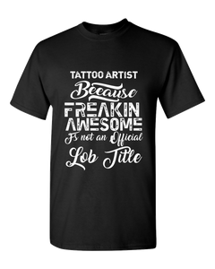 Tattoo Artist Adult Unisex T-Shirt